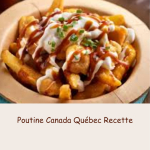 Poutine Canada Québec Recette
