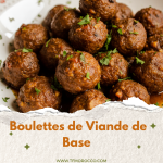 Boulettes de Viande de Base
