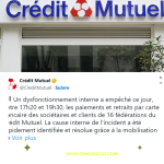 Panne Crédit Mutuel et CIC