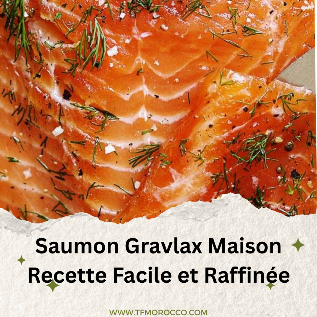Saumon Gravlax Maison Recette Facile et Raffinée
