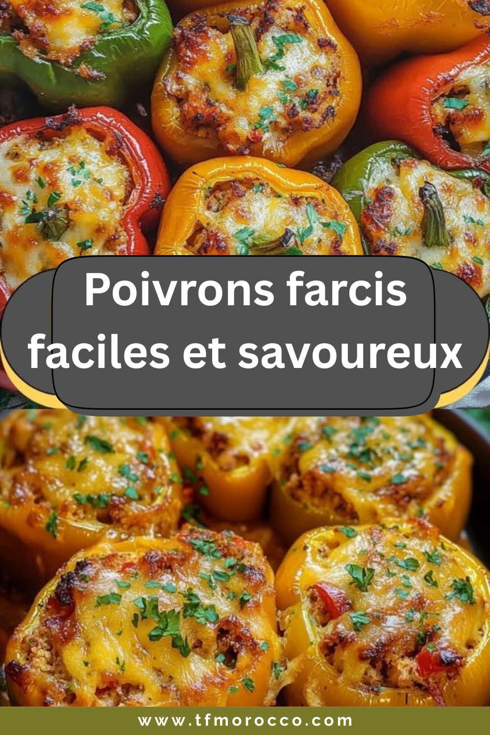 Poivrons farcis faciles et savoureux