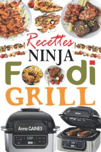 Recettes Ninja Foodi Grill